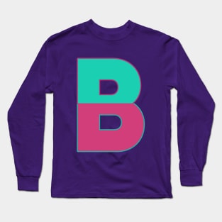 "B" This Is Letter B Capital First Letter In Your Name And your design Long Sleeve T-Shirt